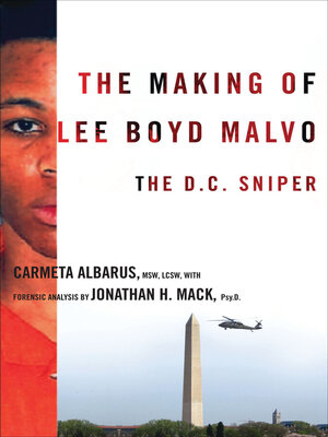 cover image of The Making of Lee Boyd Malvo
